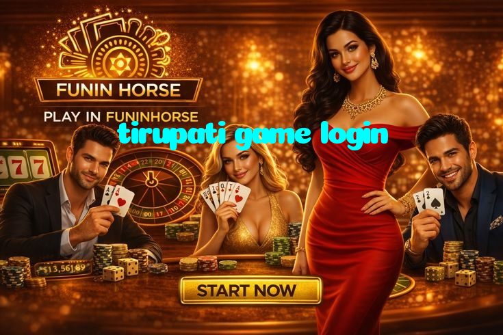 tirupati game login